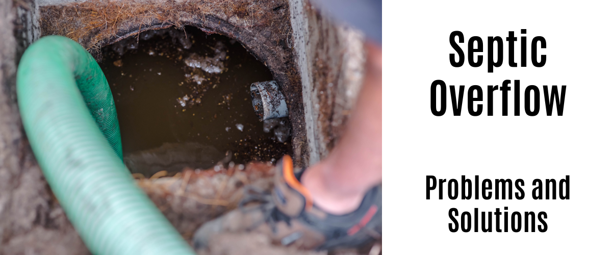 Septic Tank Overflow Problems and Solutions