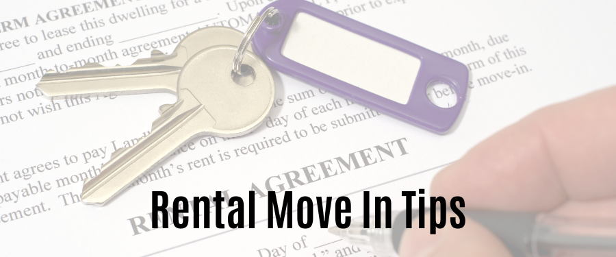 Rental move in tips